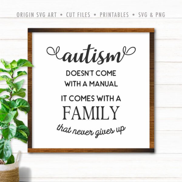 Autism Doesn't Come With a Manual, It Comes With a Family That Never Gives Up
