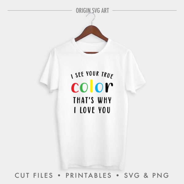 I See Your True Color, That's Why I Love You - Image 5
