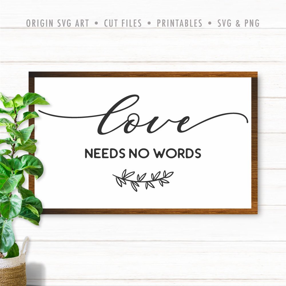 Love Needs No Words