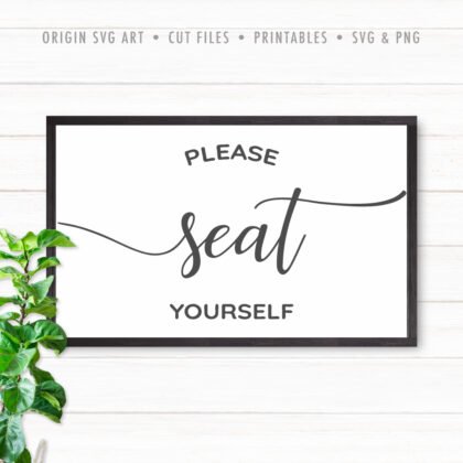 Please Seat Yourself SVG