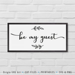 Be My Guest SVG – Origin SVG Art