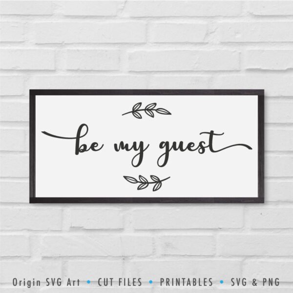 Be My Guest SVG - Image 2
