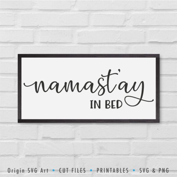 Namastay in Bed SVG - Image 2