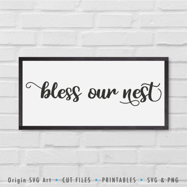 Bless Our Nest SVG - Image 2