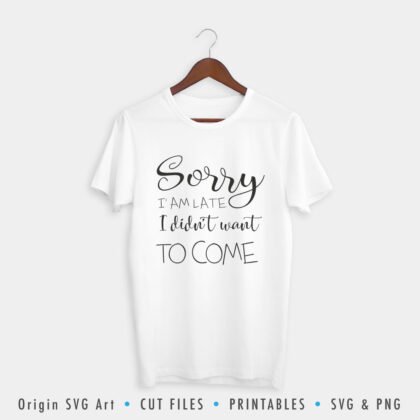sorry-I'am-late-I-didn't-want-to-come svg