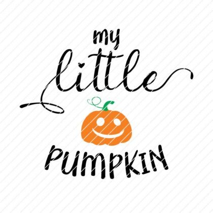 My Little Pumpkin SVG