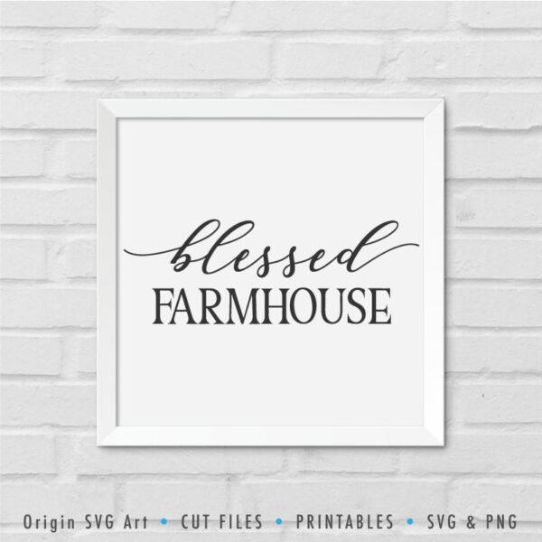 Blessed Farmhouse SVG
