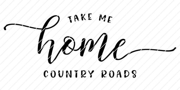 Take Me Home, Country Roads SVG