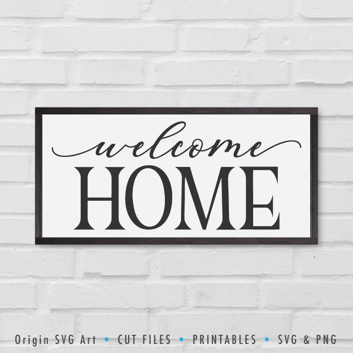 Download Welcome Home SVG - Origin SVG Art