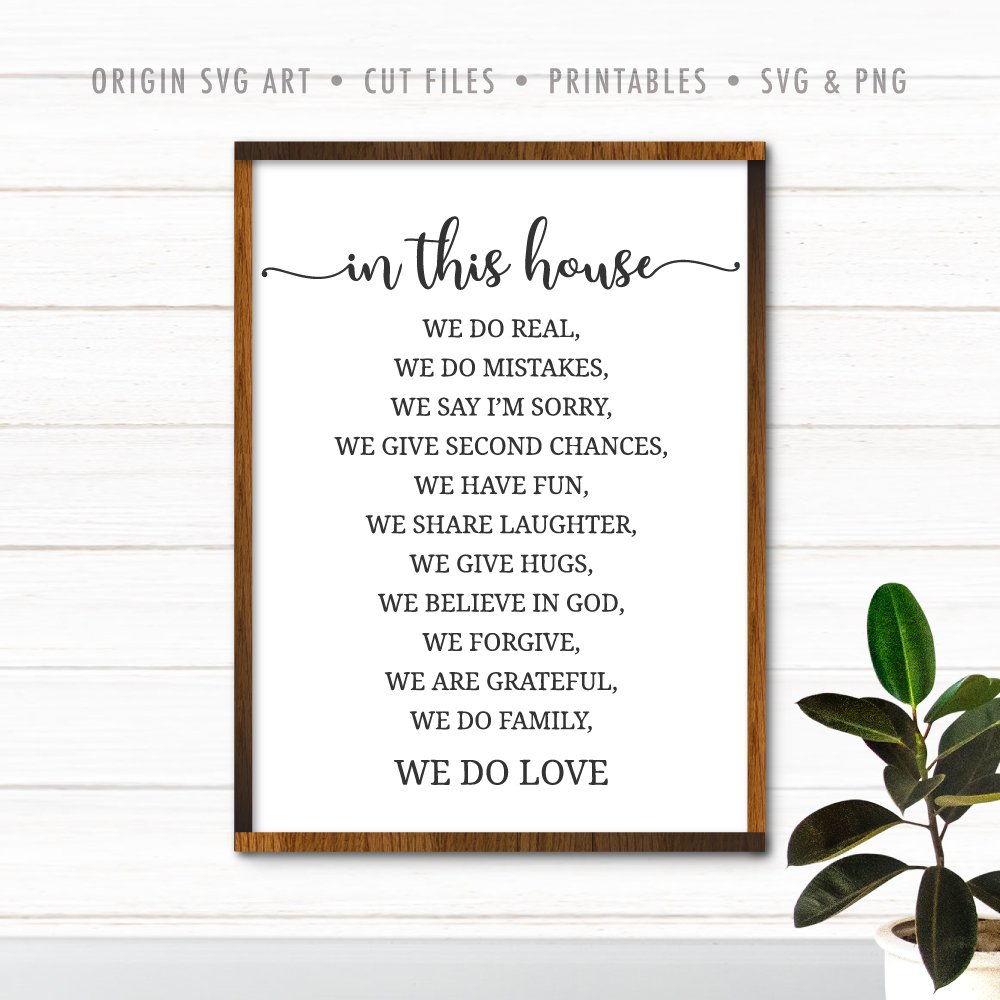 Download In This House We Do Family We Do Love Svg Origin Svg Art