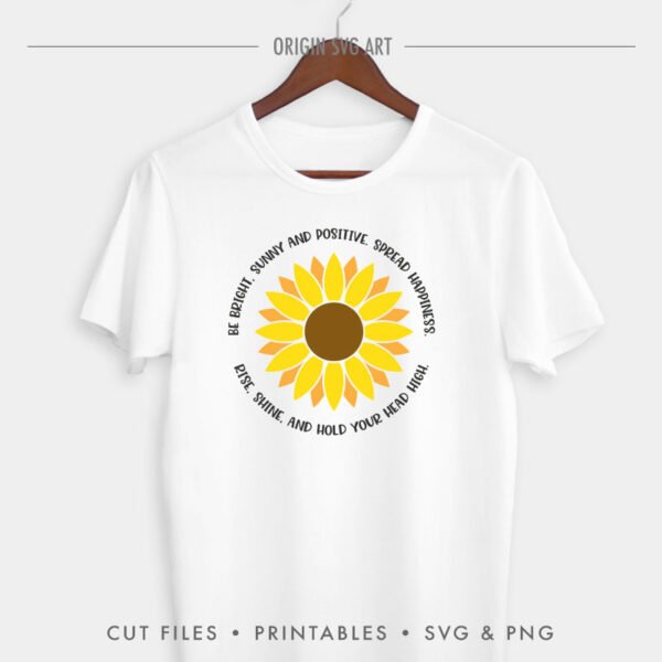 Sunflower Quotes SVG, Be Bright, Sunny And Positive - Origin SVG Art