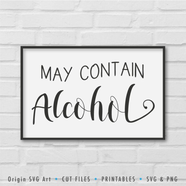 May Contain Alcohol SVG