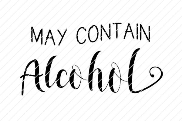 May Contain Alcohol SVG