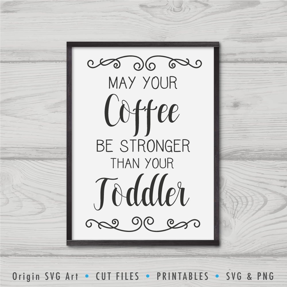 Free Free Coffee Toddler Svg 833 SVG PNG EPS DXF File