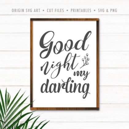 Good Night My Darling SVG