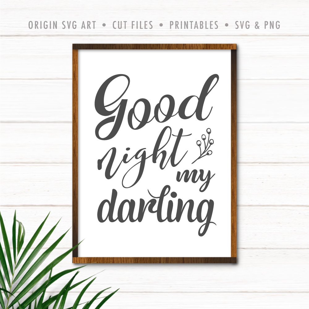 Good Night My Darling SVG - Origin SVG Art