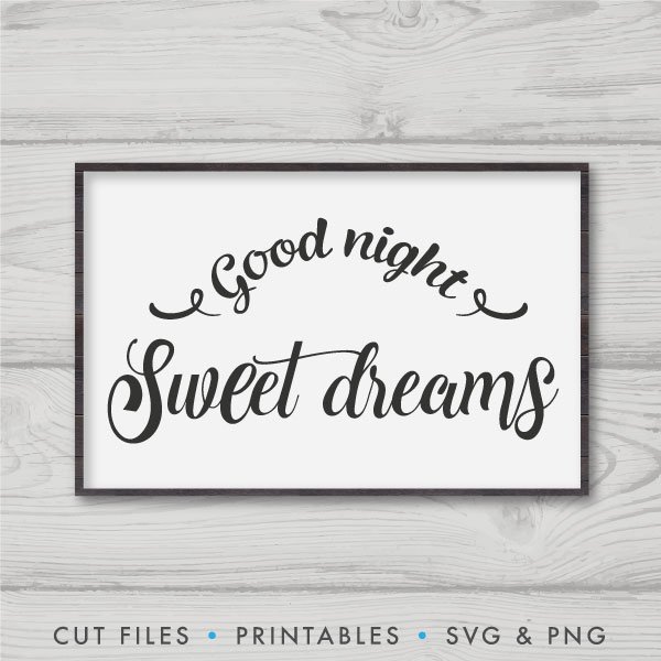 Download Good Night Sweet Dreams Svg Origin Svg Art