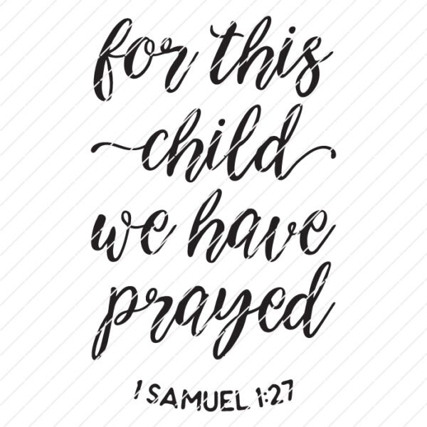 For This Child, We Have Prayed, SVG