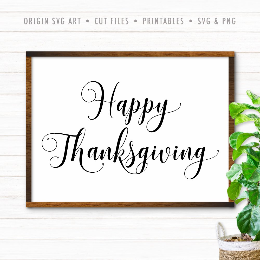 Happy Thanksgiving SVG - Origin SVG Art