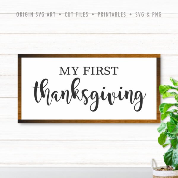 My First Thanksgiving SVG