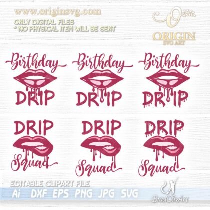 birthday drip svg