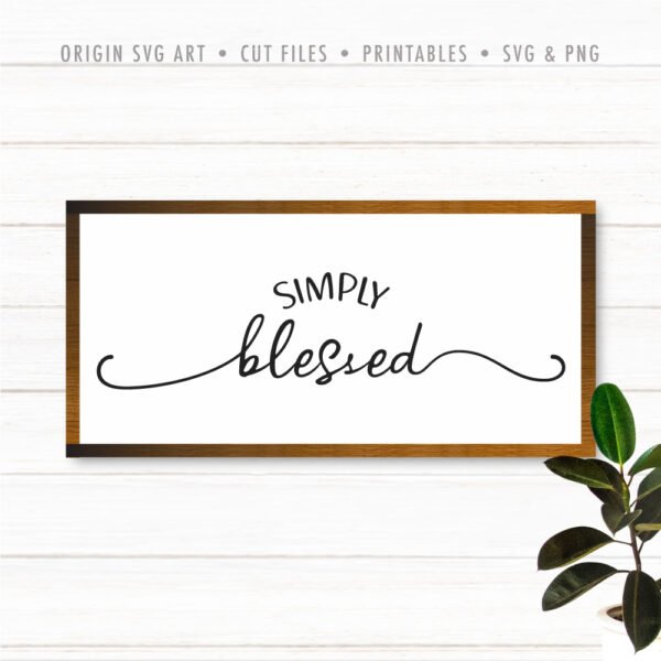 Simply Blessed SVG