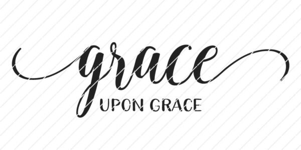 Grace Upon Grace SVG - Image 3