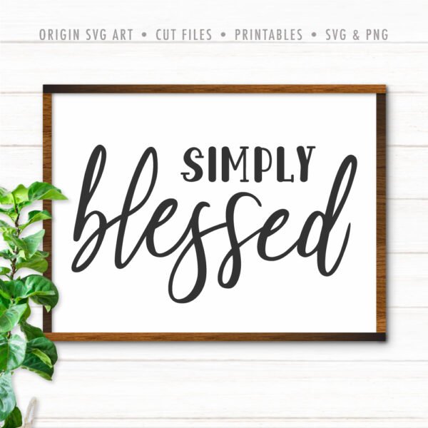 Simply Blessed SVG