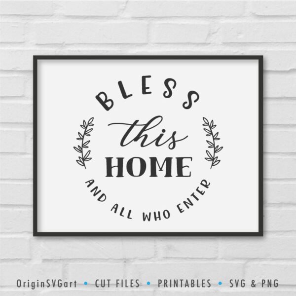 Bless this home and all who enter SVG - Image 3