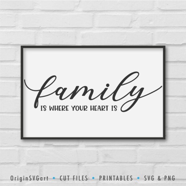 Family is where your heart is SVG - Image 4