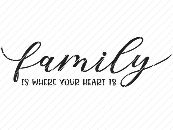 Family is where your heart is SVG - Image 3