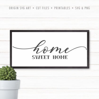 home sweet home svg