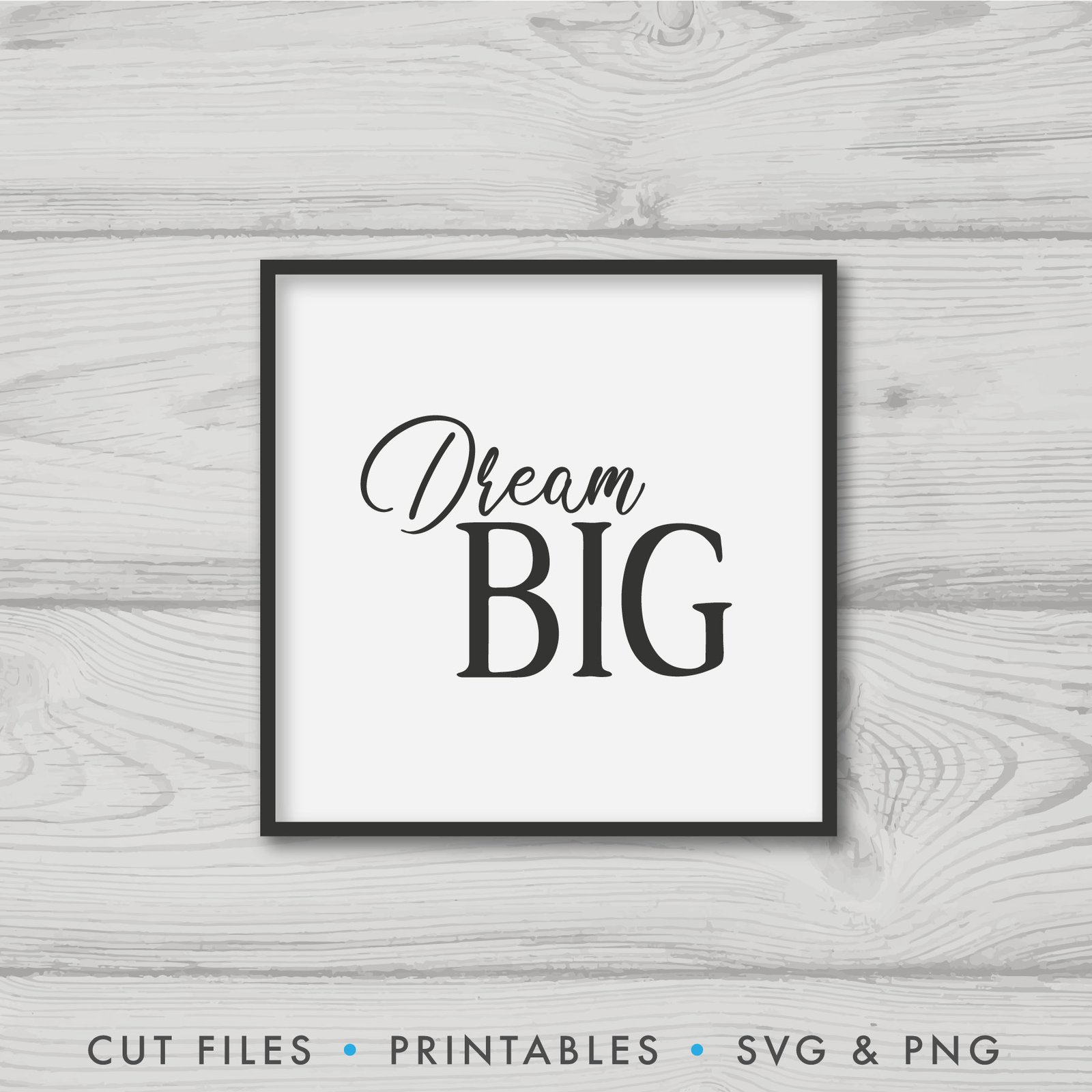 Dream Big SVG