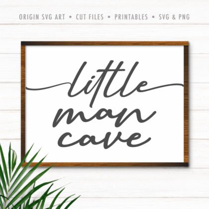 Little Man Cave SVG