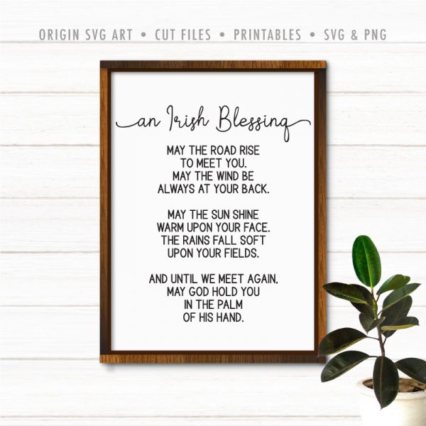 An Irish Blessing - May The Road Rise To Meet You SVG