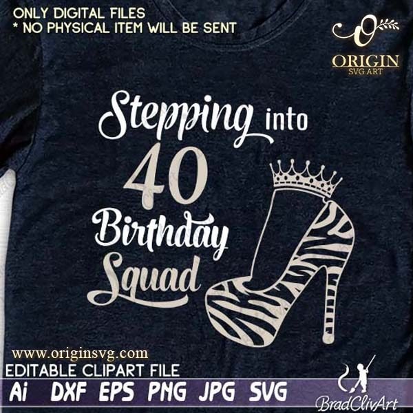 40 birthday squad