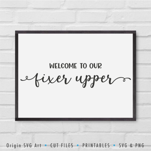 welcome to our fixer upper
