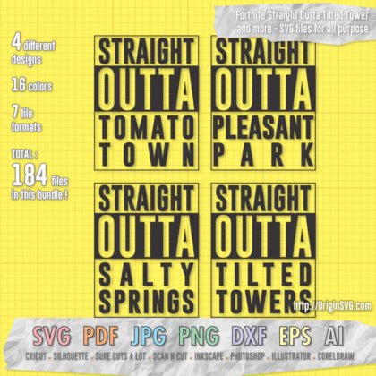 Fortnite Straight Outta sticker cut files SVG