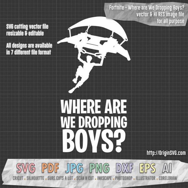 Where are we dropping boys