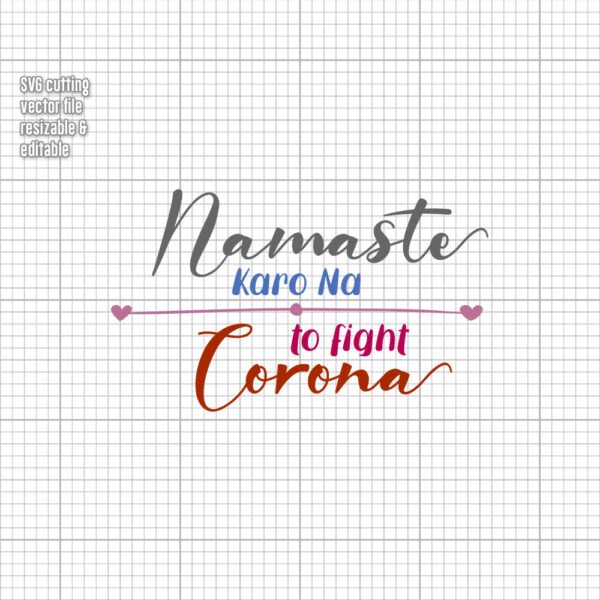 Namaste karo na to fight corona cut files
