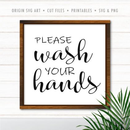 please wash your hands svg