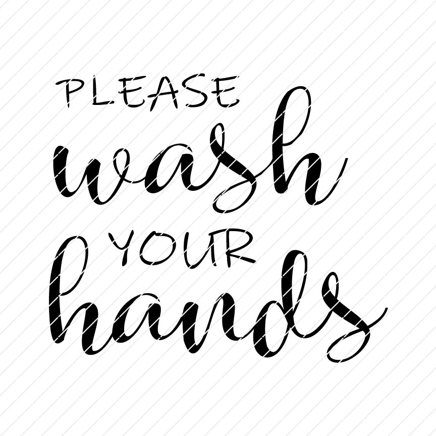 Download Please Wash Your Hands Svg Origin Svg Art