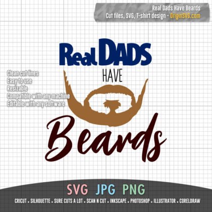Real Dads Have Beards