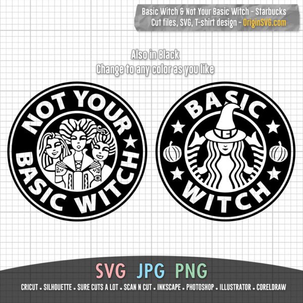 Basic Witch and Not Your Basic Witch Bundle Starbucks Logo Hocus Pocus