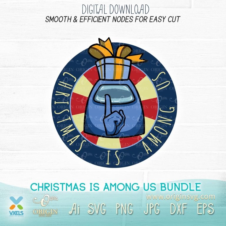 Download Christmas is Among Us + Halloween SVG Bundle Game Character