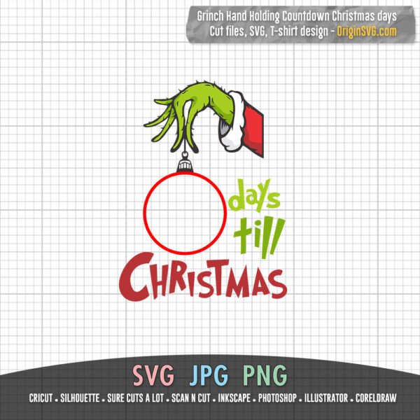 Grinch Days Until Christmas Svg UK | The Grinch Christmas Countdown