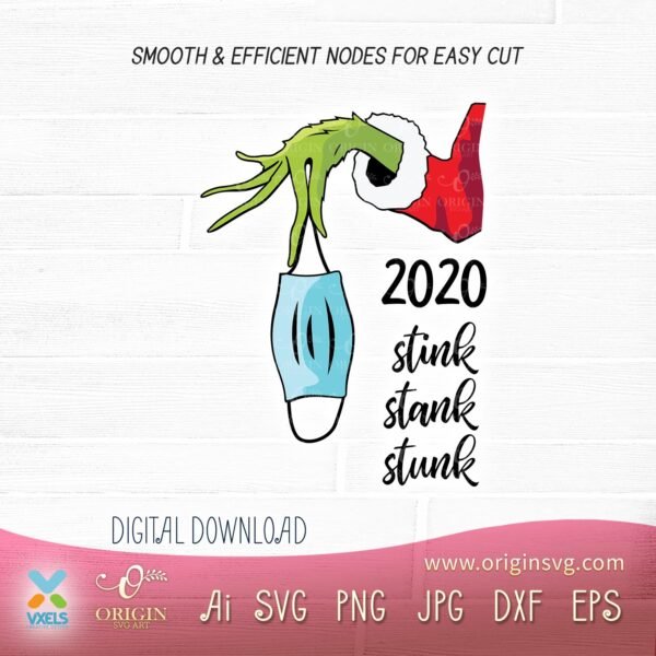 Stink Stank Stunk SVG 2020 Grinch's Hand Christmas Cut File - Image 2