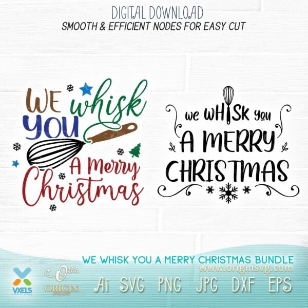 we whisk you a merry christmas svg