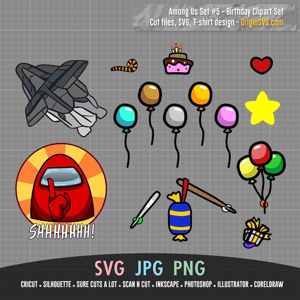 Download Among Us Set 5 Birthday Theme Among Us Clip Art Origin Svg Art