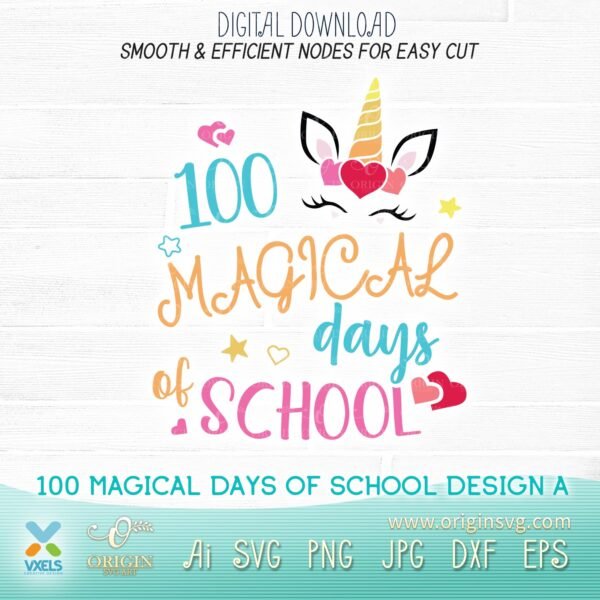 100 magical days of school